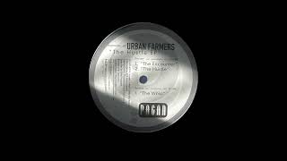 Urban Farmers - The Hustle