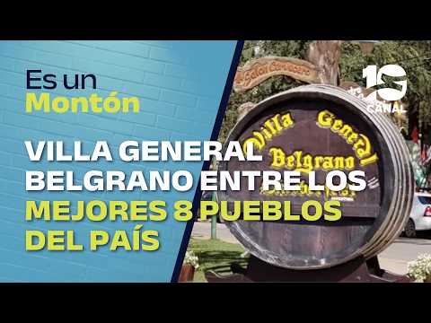 Orgullo Cordobés: Villa General Belgrano entre los mejores 8 pueblos de Argentina