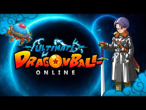 Ultimate Dragon Ball Online - Official Trailer