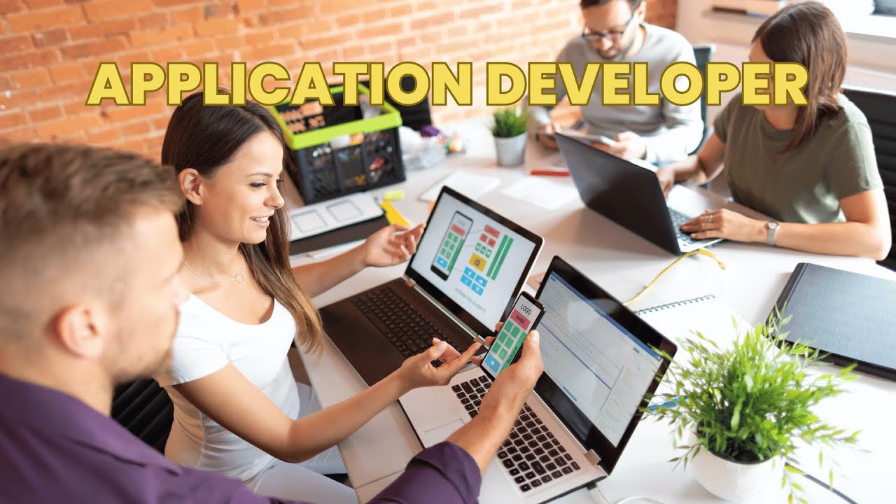 What is the role of a Application Developer ? | Career Guide - Job Description - Responsibilities