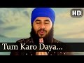 Tum Karo Daya Mere Sai HD { Bhai Sahib Bhai Nirmal Singh Khalsa (Pipli Sahib Wale) }