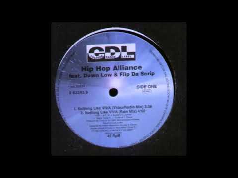 Down Low & Flip Da Scrip - Nothing Like Viva