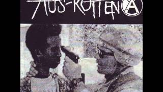 Aus-Rotten  -  No Change ,No Future We`re Lost.