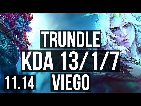 TRUNDLE vs VIEGO (JUNGLE) | 13/1/7, Legendary, 1.2M mastery | EUW Master | v11.14
