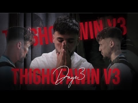 Daye3 - Thighofawin V3 ( video clip official )