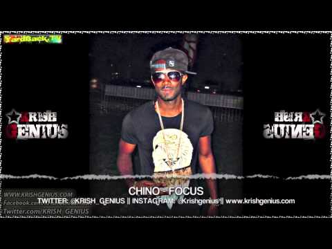 Chino - Focus [Overdrive Riddim] July 2013