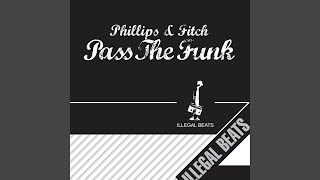 Pass the Funk (Balearic Soul Remix)