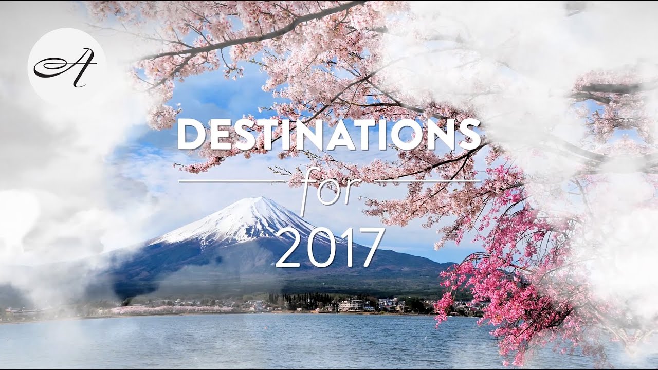 Plan your next trip for 2017