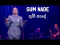 Gum Nade ගුම් නාදෙ Umaria Live In Napoli Sacrifice 2023