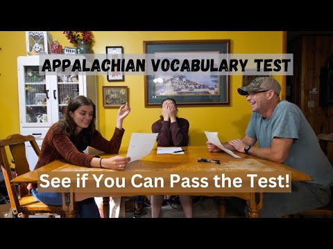 Giving my Family an Appalachian Vocabulary Test 😀