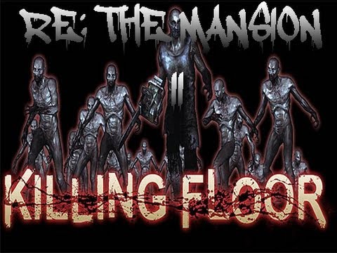Killing Floor con Coshaboa, Saky69 y Hyban - RE The Mansion | Parte 2 "Barbacoa en el ascensor"
