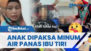 PILU Bocah Sukabumi Dianiaya Ibu Tiri Meninggal Dipaksa Minum Air Panas, Ibu Tiri Sempat Menyangkal