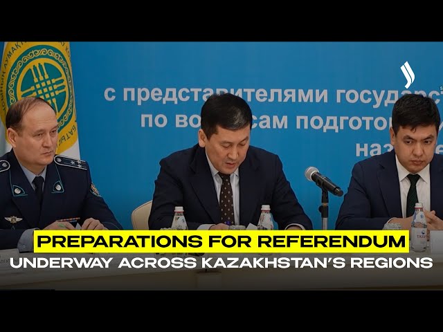 Preparations for referendum underway across Kazakhstan’s regions