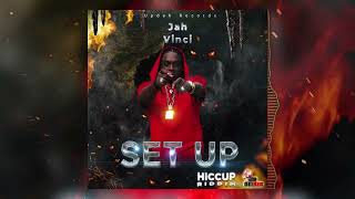 Jah Vinci - Set Up (Official Audio)