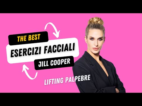 Jill Cooper - Facial Exercises for Eyelids - A No-Surge Lift Effect