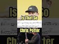 Jazz Lick #7 Great line from Chris Potter over Is That So. #shorts #chrispotter #jazzlicks  #trumpet
