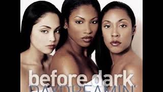 06 ◦ Before Dark - Tough Love  (Demo Length Version)