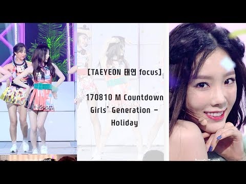 [TAEYEON 태연 focus] 170810 소녀시대(Girls' Generation) - Holiday