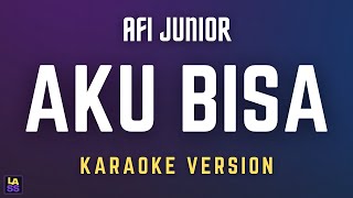 Download lagu AFI Junior - Aku Bisa | Karaoke Version mp3
