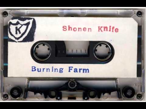 Shonen Knife - Burning Farm (1983, K Records)