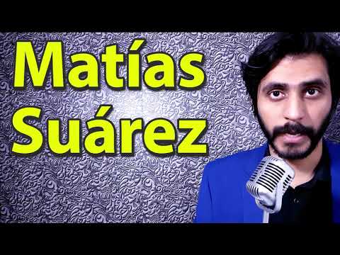 How To Pronounce Matias Suarez