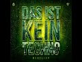 Rebelion - Das Ist Kein Techno