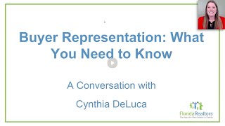 Buyer Representation: What You Need to Know, with Cynthia DeLuca