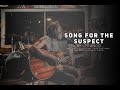 SONG FOR THE SUSPECT FRANCO