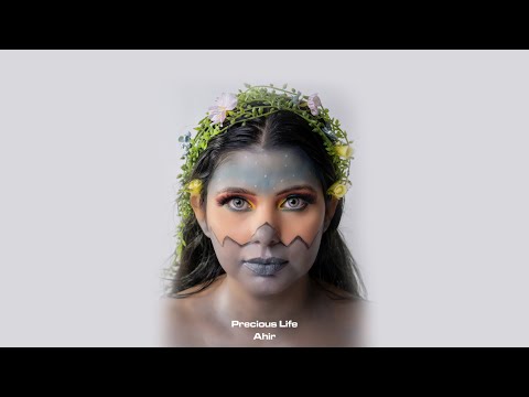 Ahir - Precious Life - Official Video @AhirBhowmic