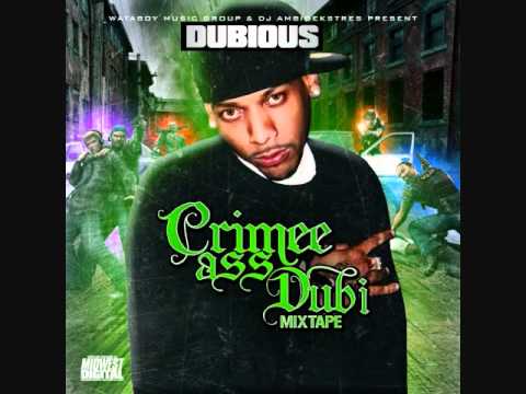 DUBIOUS - CRIMEE ASS DUBI - CHEMISTRY FT. WILLIE JOE & SHARP