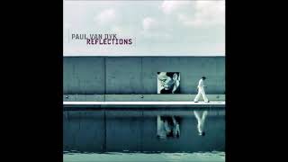 Paul van Dyk - Reflections (Full Album)