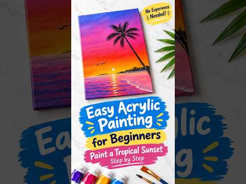 Easy Acrylic Sunset Painting for Complete Beginners 🌴🎨