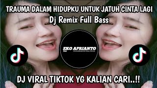 Download lagu TRAUMA IN MY LIFE TO FALL IN LOVE AGAIN - DJ GELAS CRETAK REMIX FULL SONG VIRAL TIKTOK 2026 mp3
