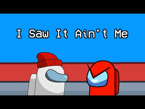 I Saw It Ain't Me (ChewieCatt X GatoPaint)(Mashup)