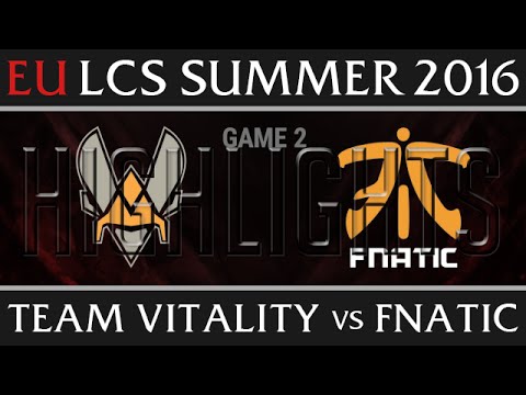 Fnatic vs Vitality Game 2 Highlights - EU LCS Week 1 Summer 2016 - FNC vs VIT G2