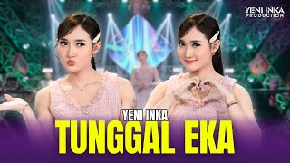 Download lagu Yeni Inka - TUNGGAL EKA ( Music Yi Production) mp3
