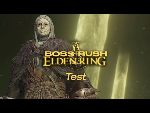 "Test" - Elden Ring Boss Rush w/Sabaku, Sutoriimaa EXTRA