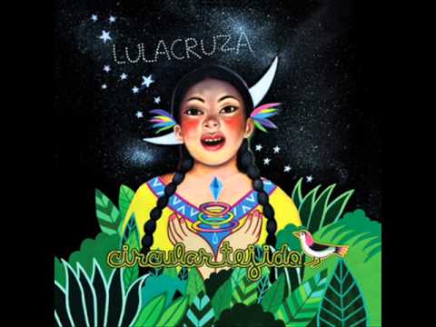 Lulacruza - Rio contento.wmv