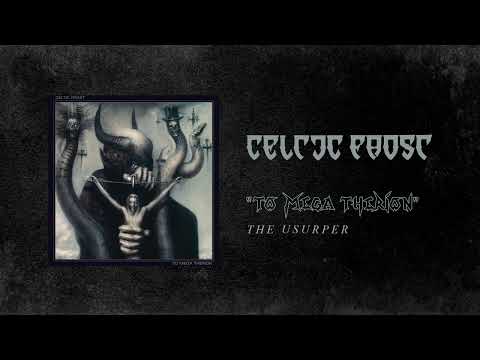 Celtic Frost - The Usurper (Official Audio)