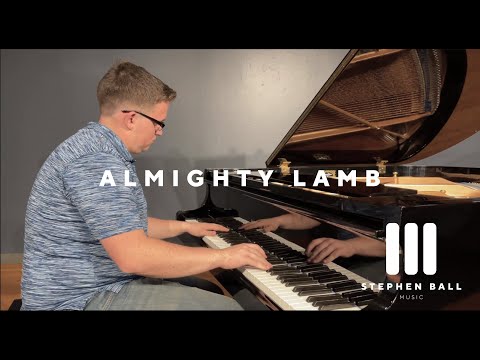 Jesus, The Almighty Lamb Piano Performance Video