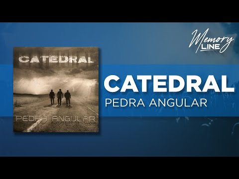 Pedra Angular - Catedral
