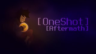 Oneshot Aftermath Part 2 12/23/2020