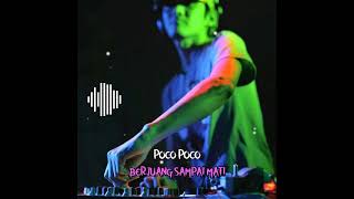 Download lagu Poco Poco - Berjuang Sampai Mati II Remix 2024 mp3