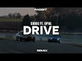 Gibbs ft. opał - DRIVE (RABBIT Remix)