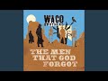 The Men That God Forgot