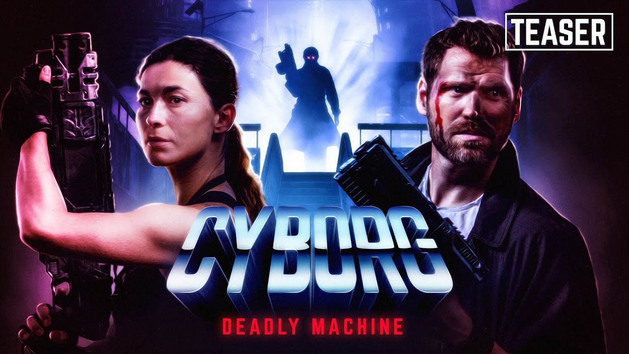 Cyborg : Deadly Machine [Official Movie Teaser]