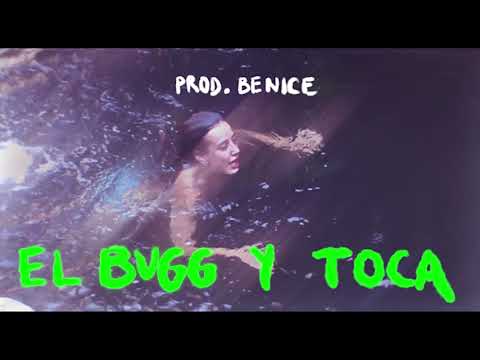 EL BUGG & TOCA - IWAL