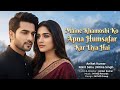 Maine Khamoshi Ko Apna Humsafar Kar Liya Hai Official Video New Hindi Song 2026 Hindi Song