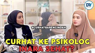Download lagu Indah Sundari Psikolog | Curhat INARA, Ingin Sehat Mental mp3