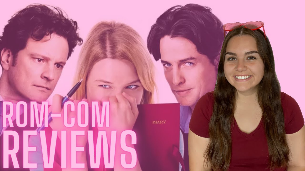 ROM-COM REVIEWS EPISODE 2: BRIDGET JONES'S DIARY